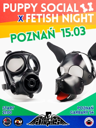 PUPPY SOCIAL&amp;FETISH NIGHT